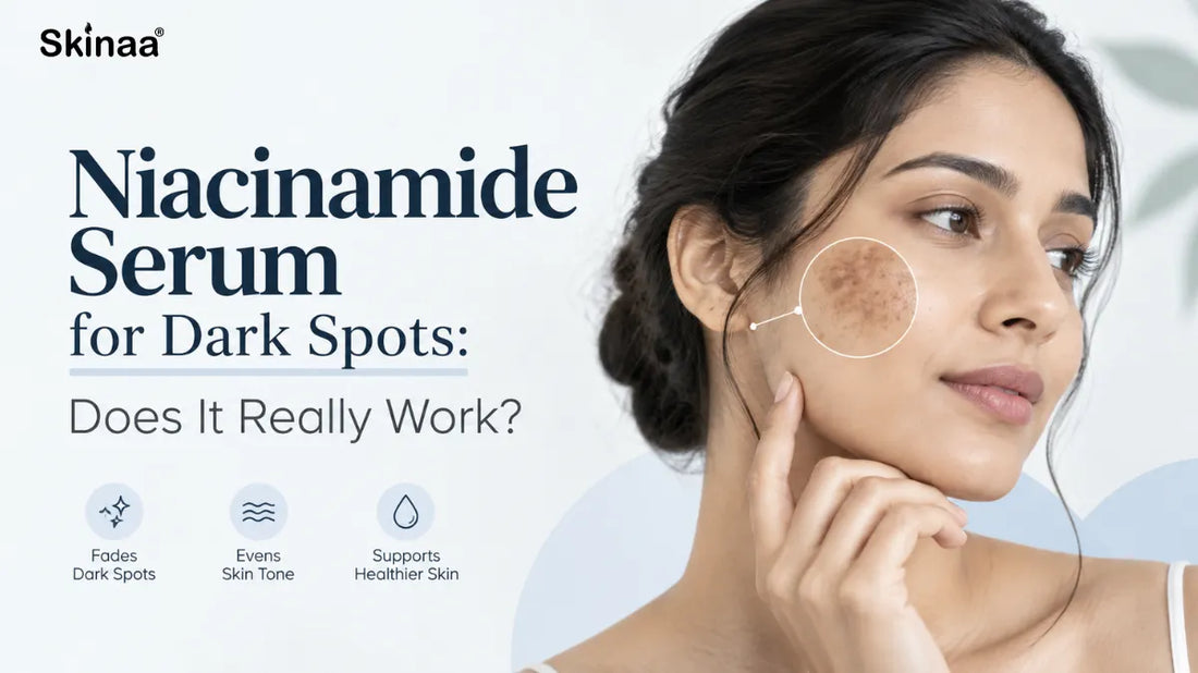 Niacinamide Serum for Dark Spots: Does It Really Work?