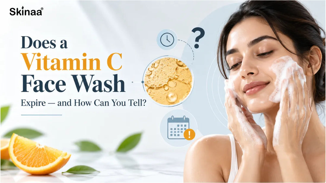 Does a Vitamin C Face Wash Expire — and How Can You Tell?