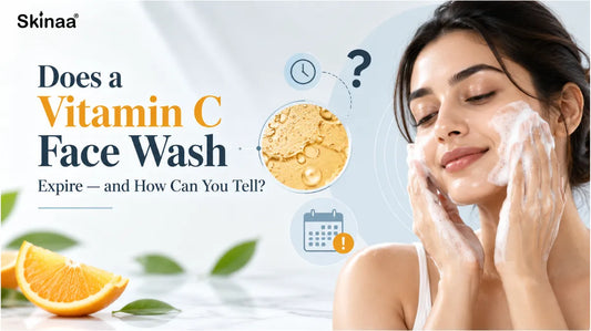 Does a Vitamin C Face Wash Expire — and How Can You Tell?
