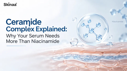Ceramide Complex Explained: Why Your Serum Needs More Than Niacinamide