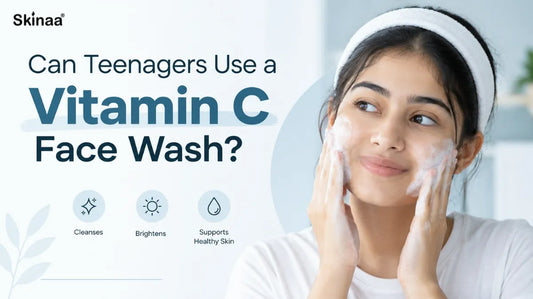 Can Teenagers Use a Vitamin C Face Wash?