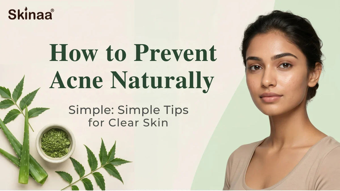 how to prevent acne naturally 