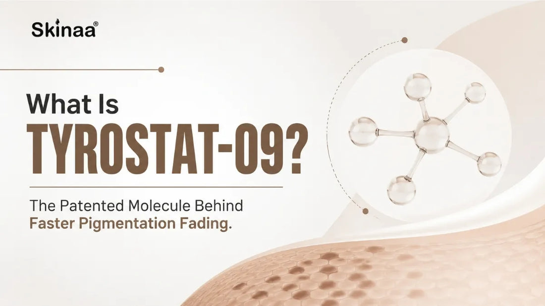 What Is TYROSTAT-09? The Patented Molecule Behind Faster Pigmentation Fading