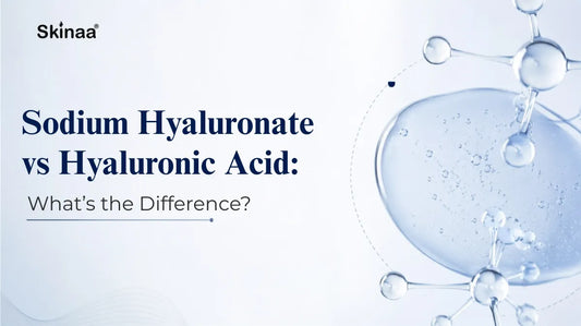Sodium Hyaluronate vs Hyaluronic Acid: What's the Difference?