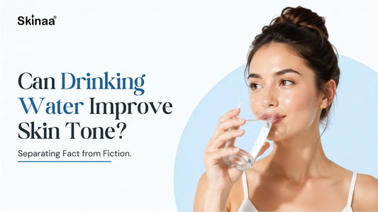 Can Drinking Water Improve Skin Tone? Separating Fact from Fiction