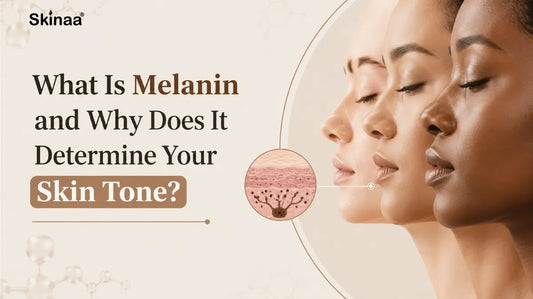 What Is Melanin and Why Does It Determine Your Skin Tone?