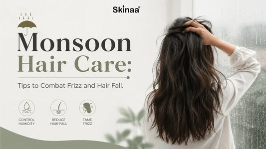 Monsoon Hair Care: Tips to Combat Frizz and Hair Fall