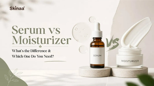Serum vs Moisturizer: What’s the Difference & Which One Do You Need?