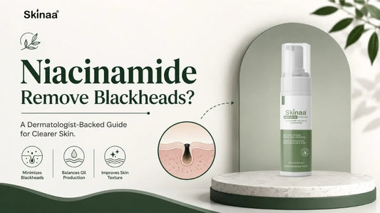 Skinaa niacinamide face wash for blackhead removal and clearer skin
