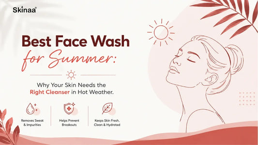 Summer face wash guide for fresh, clean, and hydrated skin in hot weather.