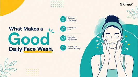 What makes a good daily face wash for healthy and balanced skin.