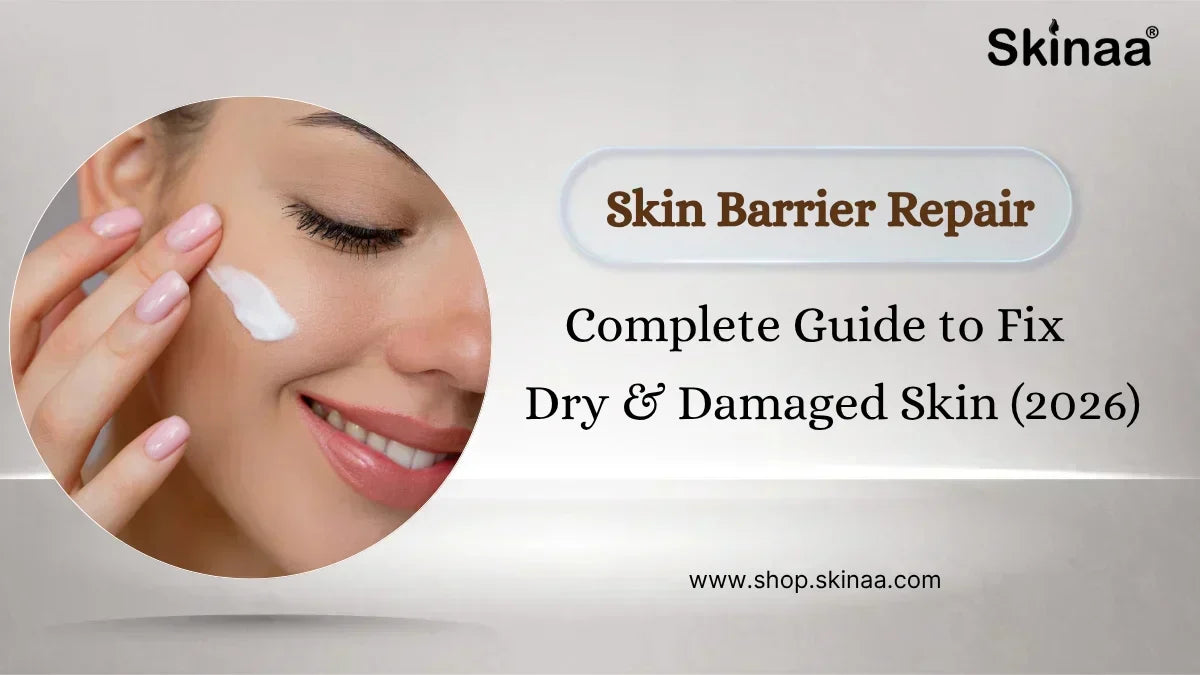 Skin Damage Application Example Skin Barrier Repair: Complete Guide to Fix Dry & Damaged Skin (2026 ...