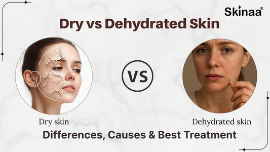 Dry vs Dehydrated Skin: Differences, Causes & Best Treatment