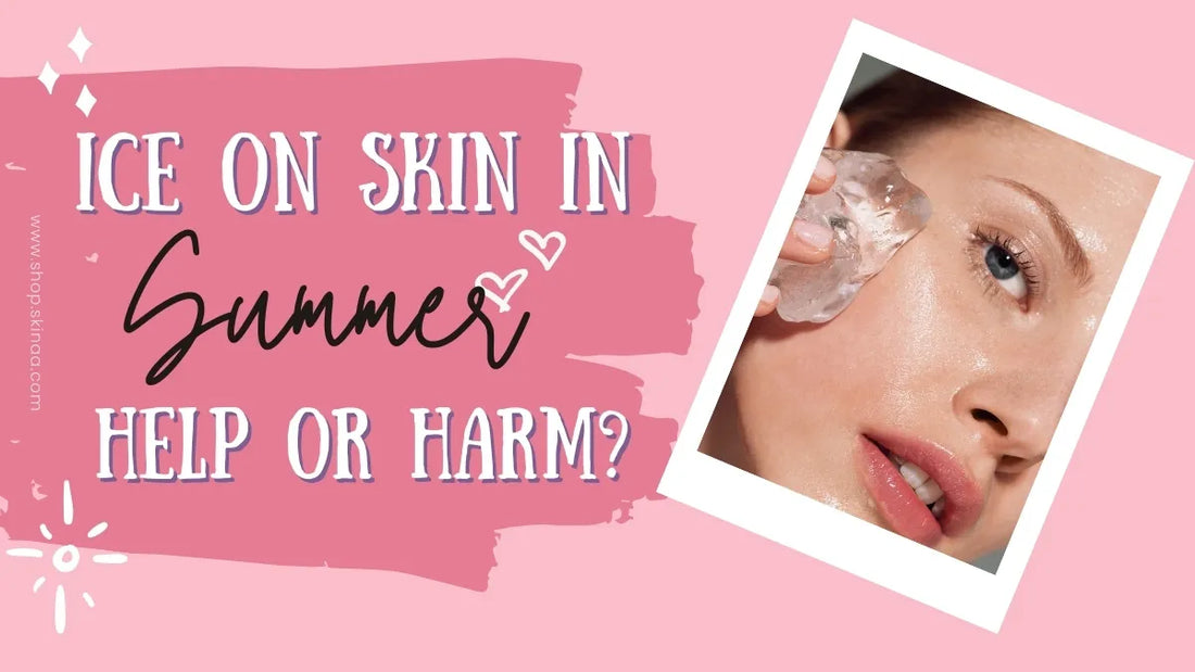 Ice on Face in Summer: Does It Really Help or Harm?