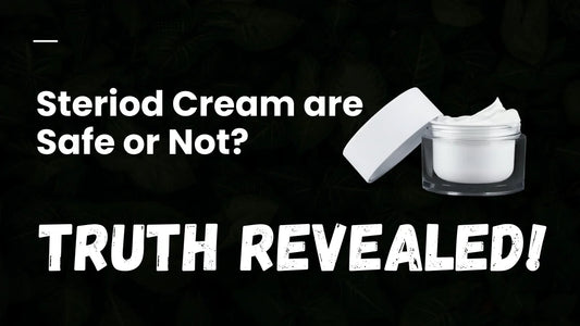 Are Steroid Creams Safe for Pigmentation? Truth Revealed