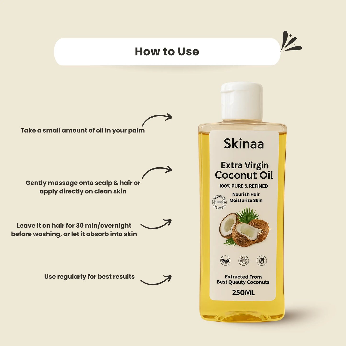 Skinaa Extra Virgin Coconut Oil, 100% Pure And Refined, 250ml