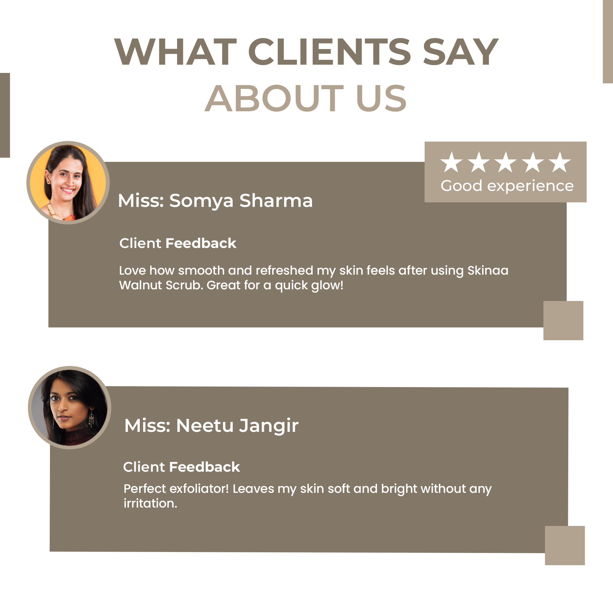 Client reviews for Skinaa Walnut Scrub – Somya Sharma praises smooth, refreshed skin and quick glow; Neetu Jangir highlights gentle exfoliation that leaves skin soft, bright, and irritation-free