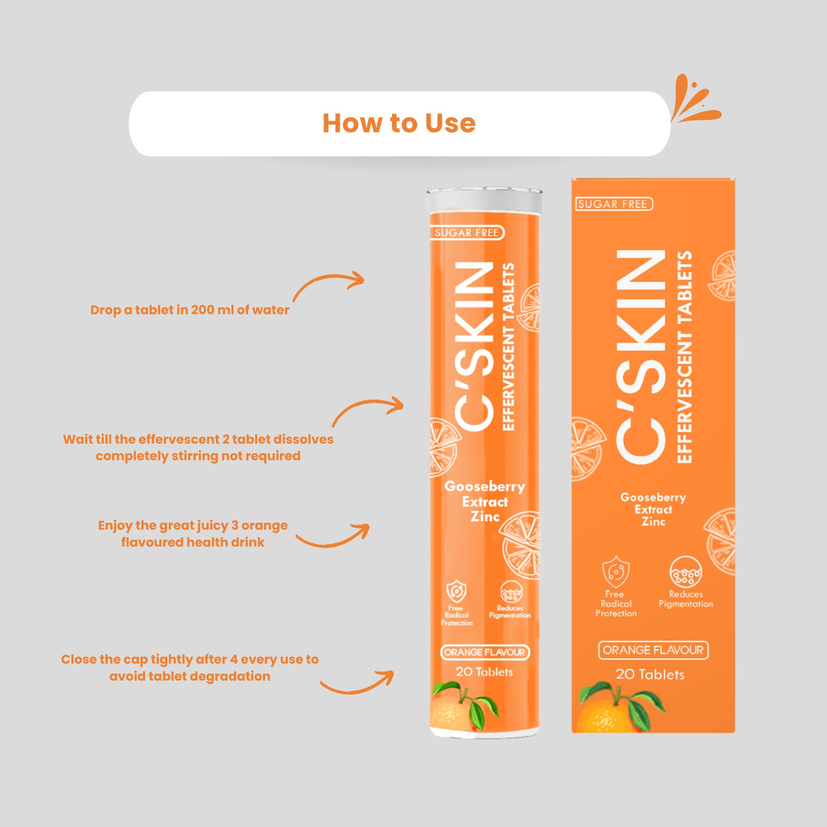 How to use C-Skin Effervescent Tablets with gooseberry extract and zinc – dissolve in 200ml water, enjoy orange flavor, and close cap tightly after use