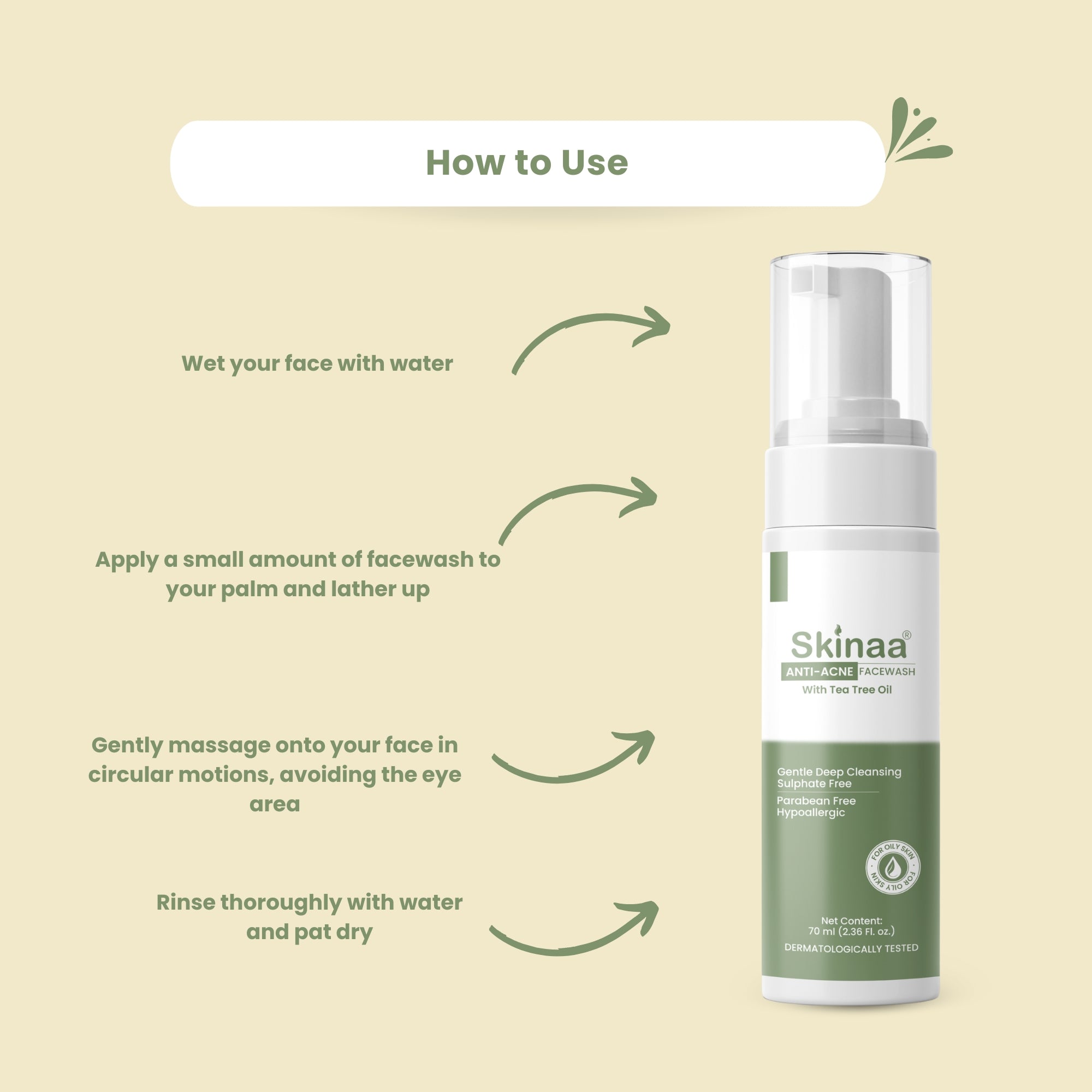 How to use Skinaa Anti-Acne Foaming Face Wash with Tea Tree Oil – step-by-step instructions showing wet face, apply cleanser, gently massage in circular motions, and rinse for clear, oil-free skin
