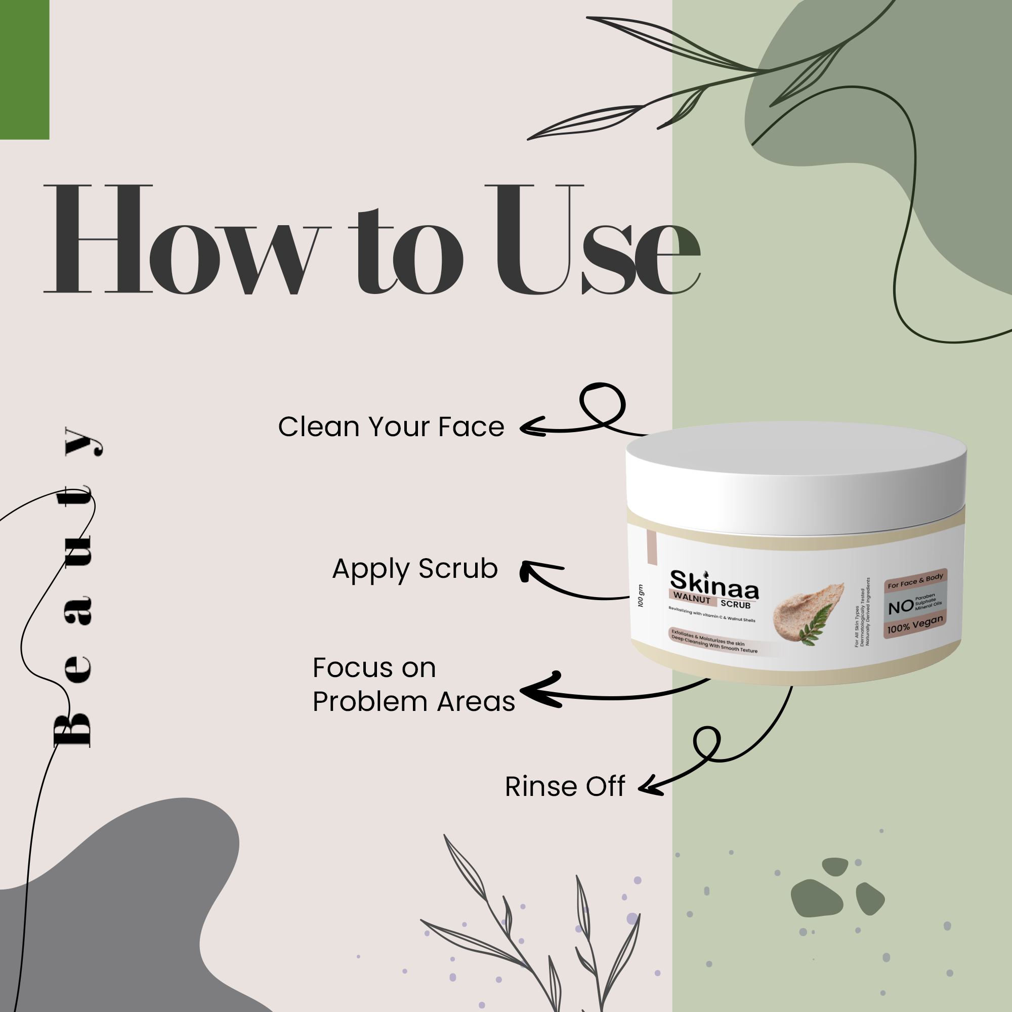 How to use Skinaa Walnut Scrub – infographic showing steps: clean your face, apply scrub, focus on problem areas, rinse off